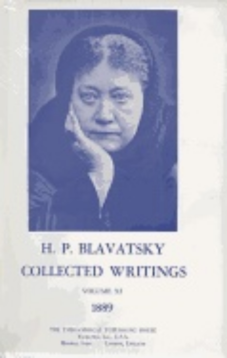 Picture of Collected Writings Of H. P. Blavatsky, Vol. 11 Hb : 1889