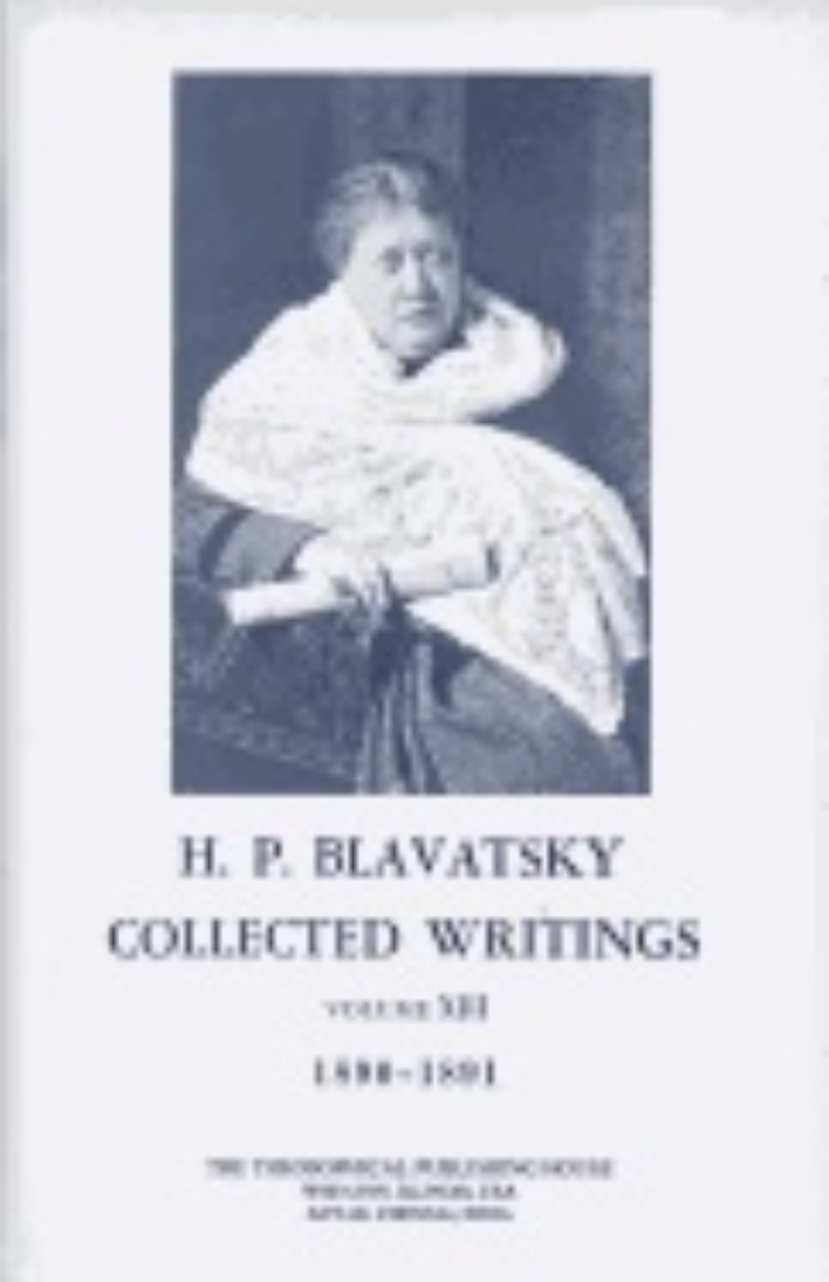 Picture of Collected Writings Of H. P. Blavatsky, Vol. 13 Hb : 1890 - 1891