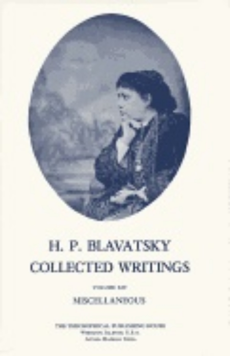 Picture of Collected Writings Of H. P. Blavatsky, Vol. 14 Hb : Miscellaneous
