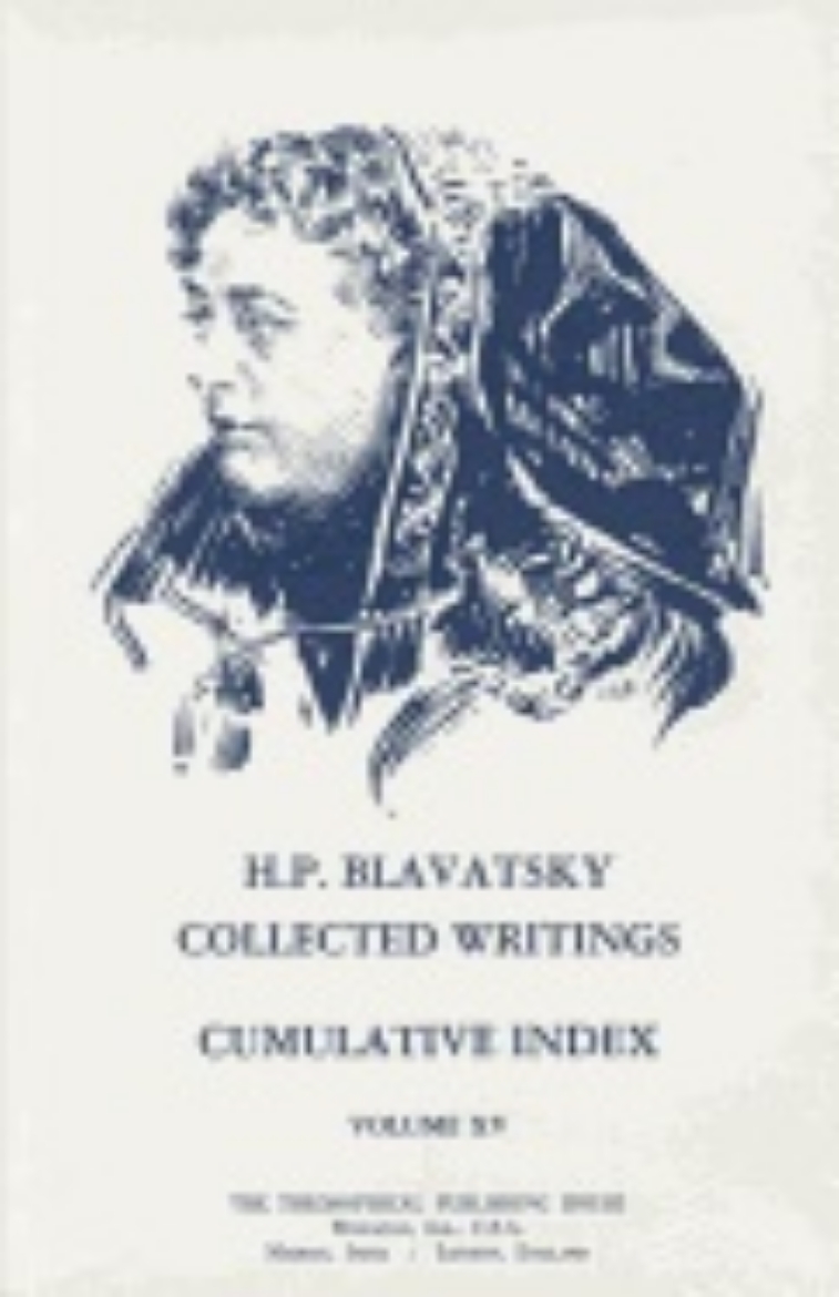 Picture of Collected Writings Of H. P. Blavatsky, Vol. 15 Hb : Cumulative Index