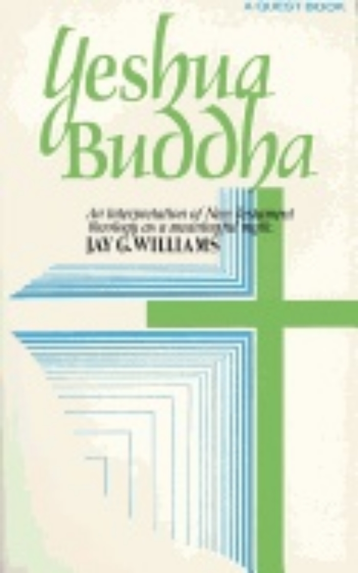 Picture of Yeshua Buddha : An Interpretation of New Testament Theology as a Meaningful Myth