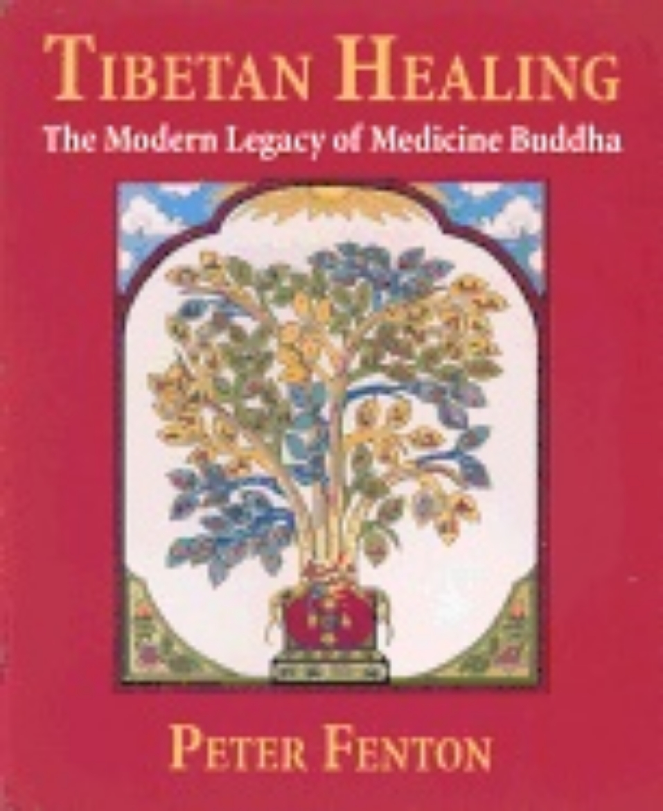 Picture of Tibetan Healing : The Modern Legacy of Medicine Buddha