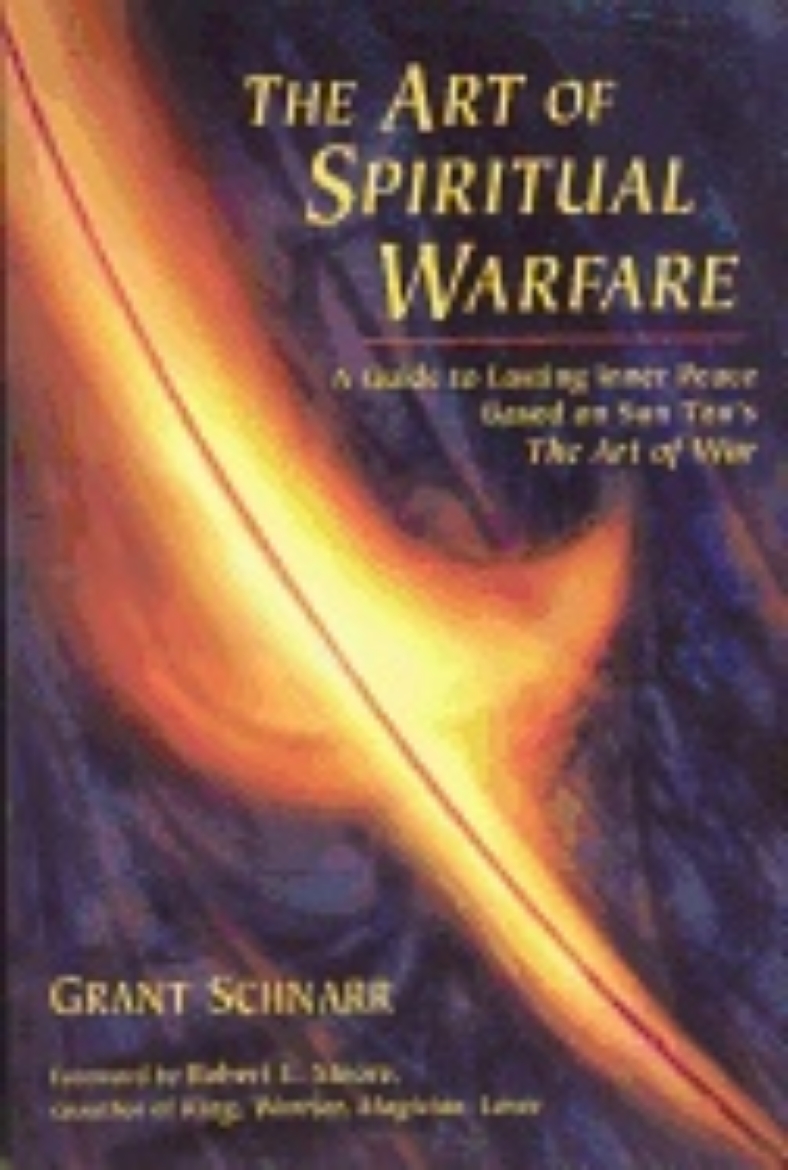 Picture of Art Of Spiritual Warfare : A Guide to Lasting Inner Peace Based on Sun Tsu's The Art of War