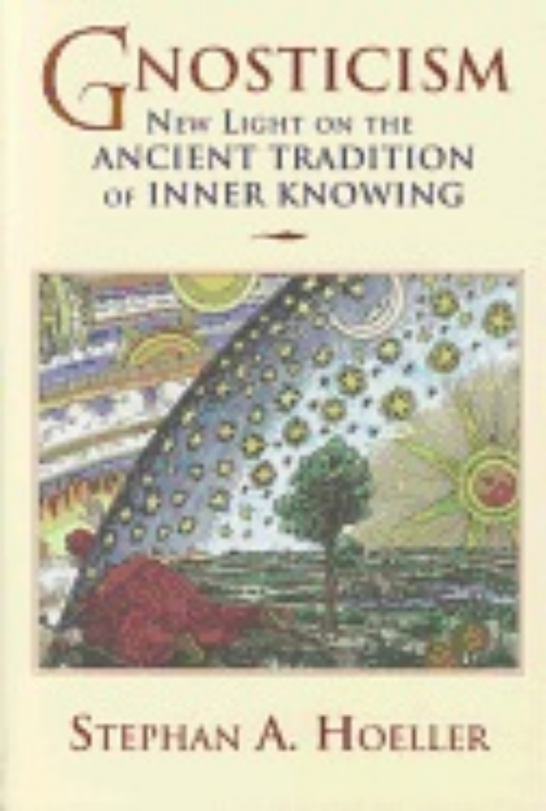 Picture of Gnosticism: New Light on the Ancient Tradition of Inner Knowing