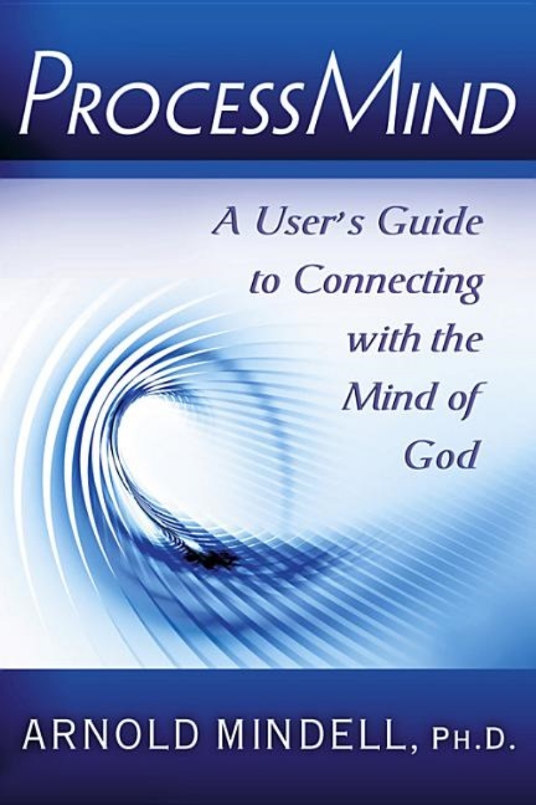 Picture of Processmind - a users guide to connecting with the mind of god