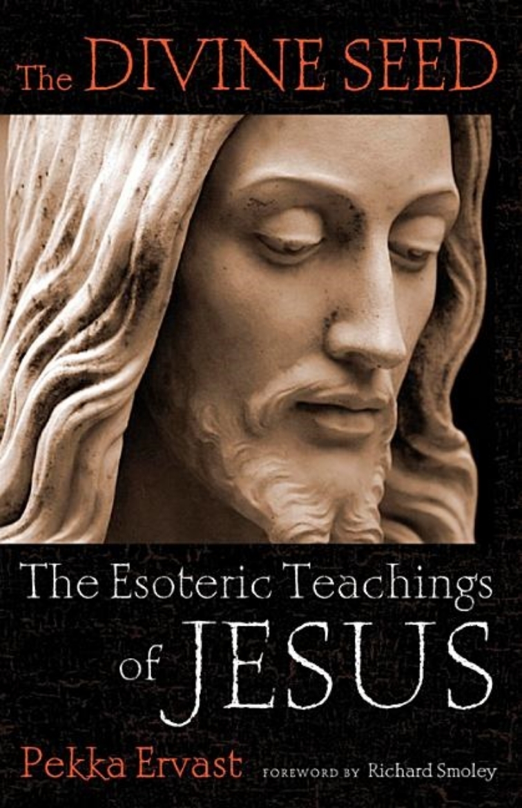 Picture of Divine Seed: The Esoteric Teachings Of Jesus