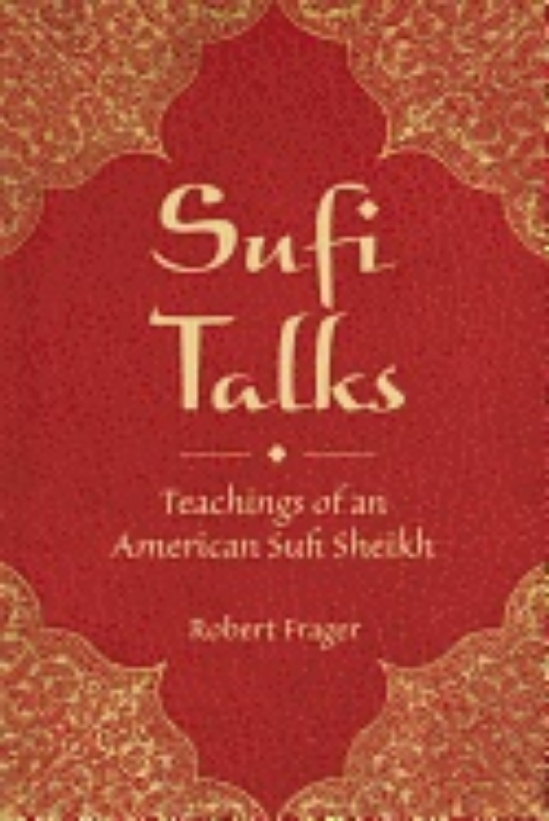 Picture of Sufi Talks : Teachings of an American Sufi Sheihk