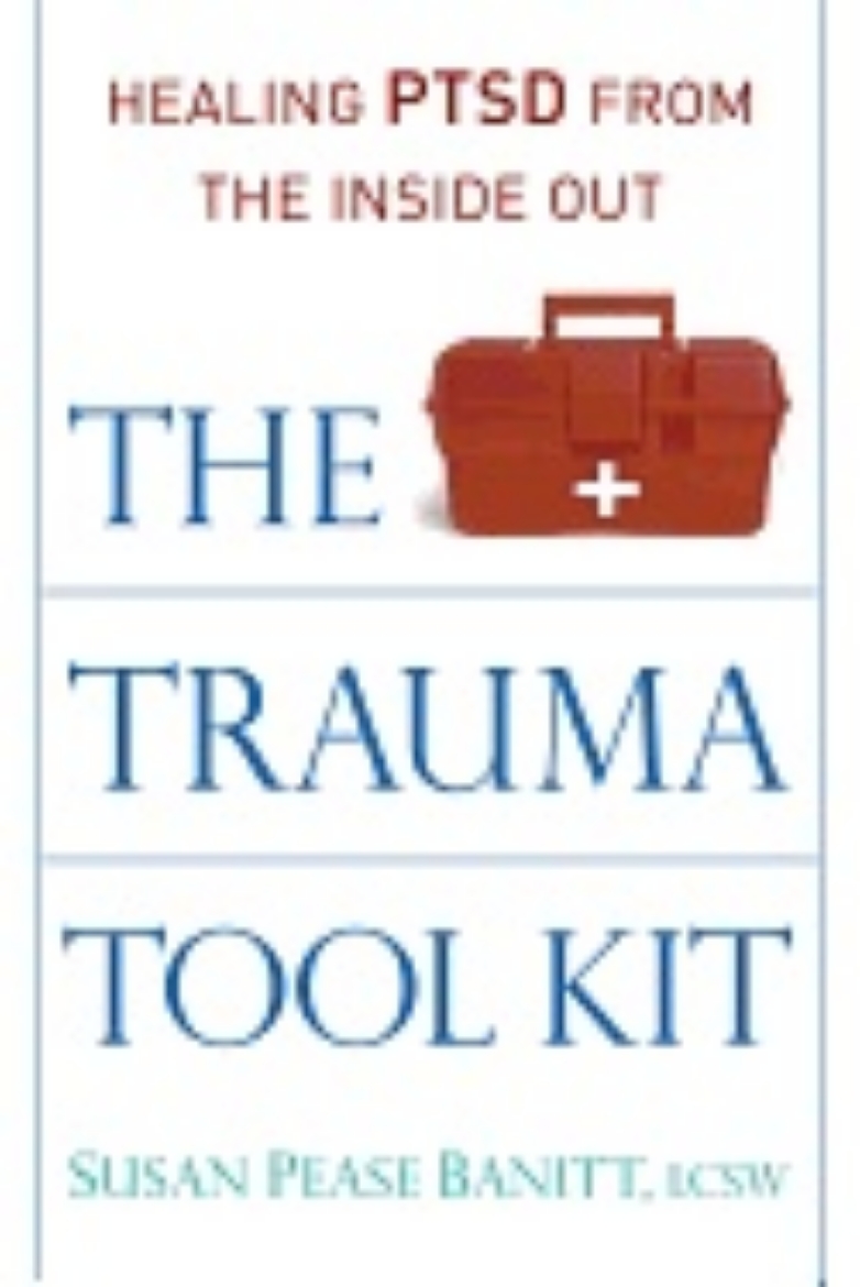 Picture of Trauma tool kit - healing ptsd from the inside out