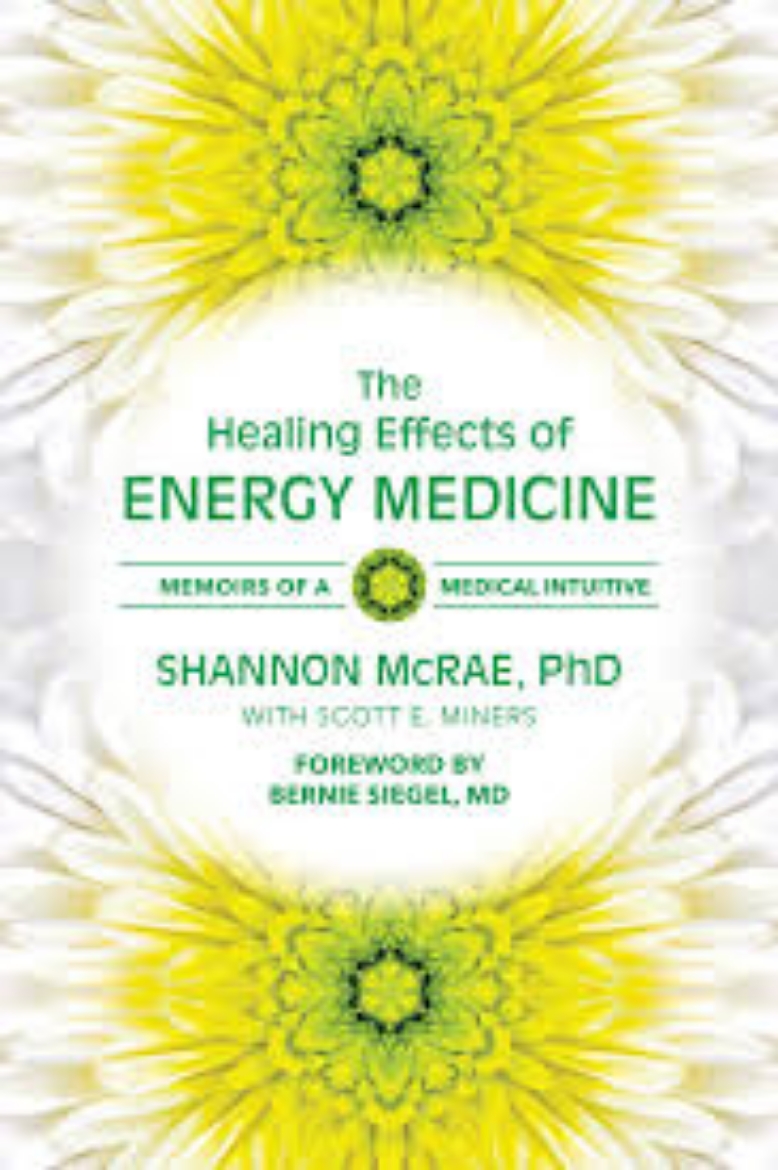 Picture of The Healing Effects of Energy Medicine: Memoirs of a Medical Intuitive