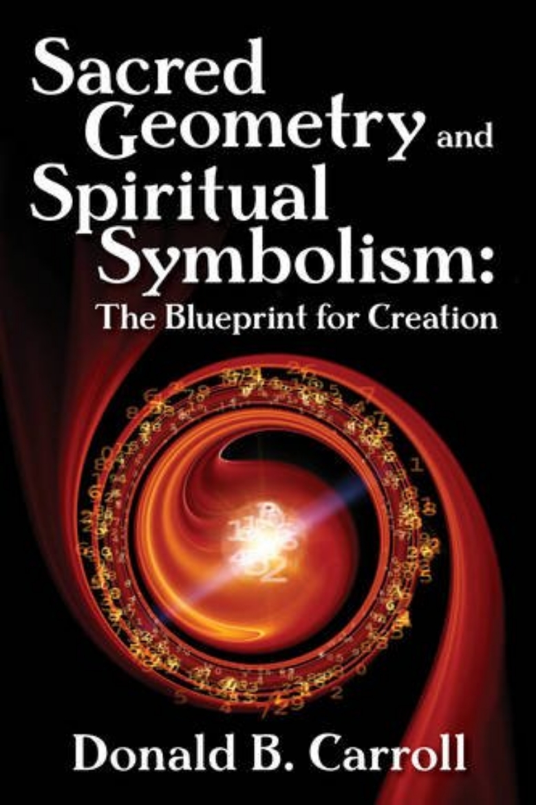 Picture of Sacred Geometry and Spiritual Symbolism: The Blueprint for Creation