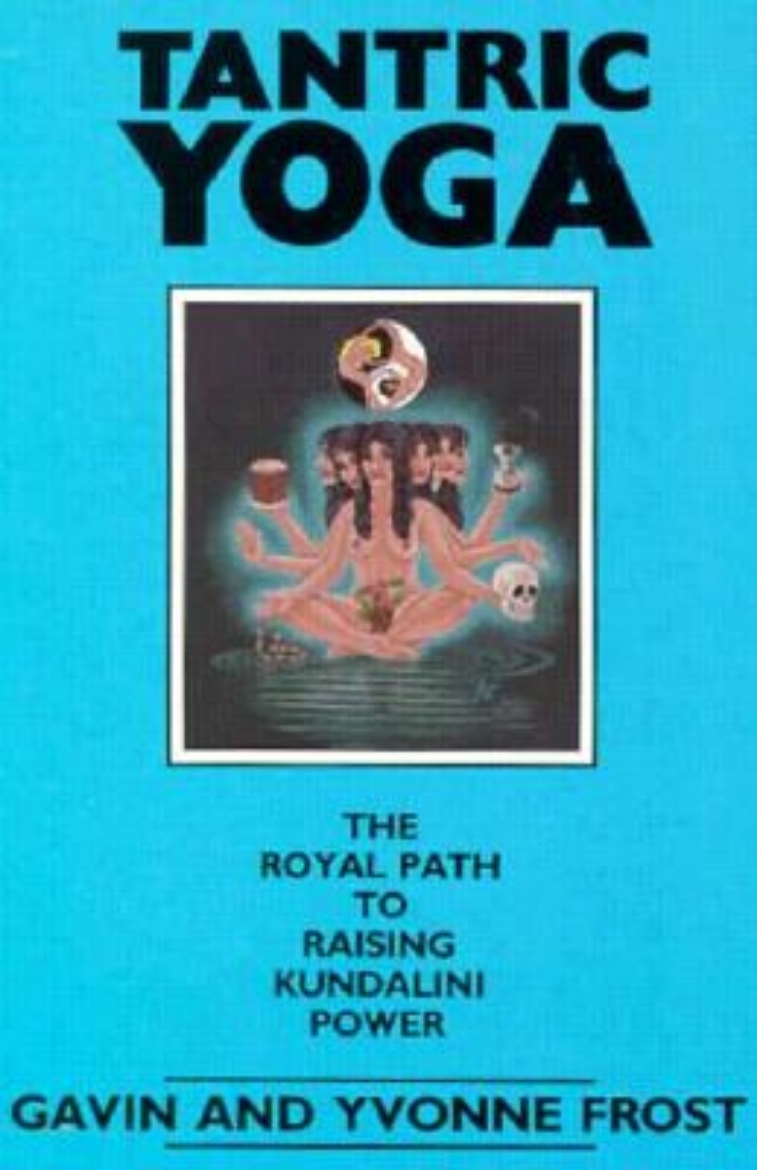 Picture of Tantric Yoga: The Royal Path to Raising Kundalini Power
