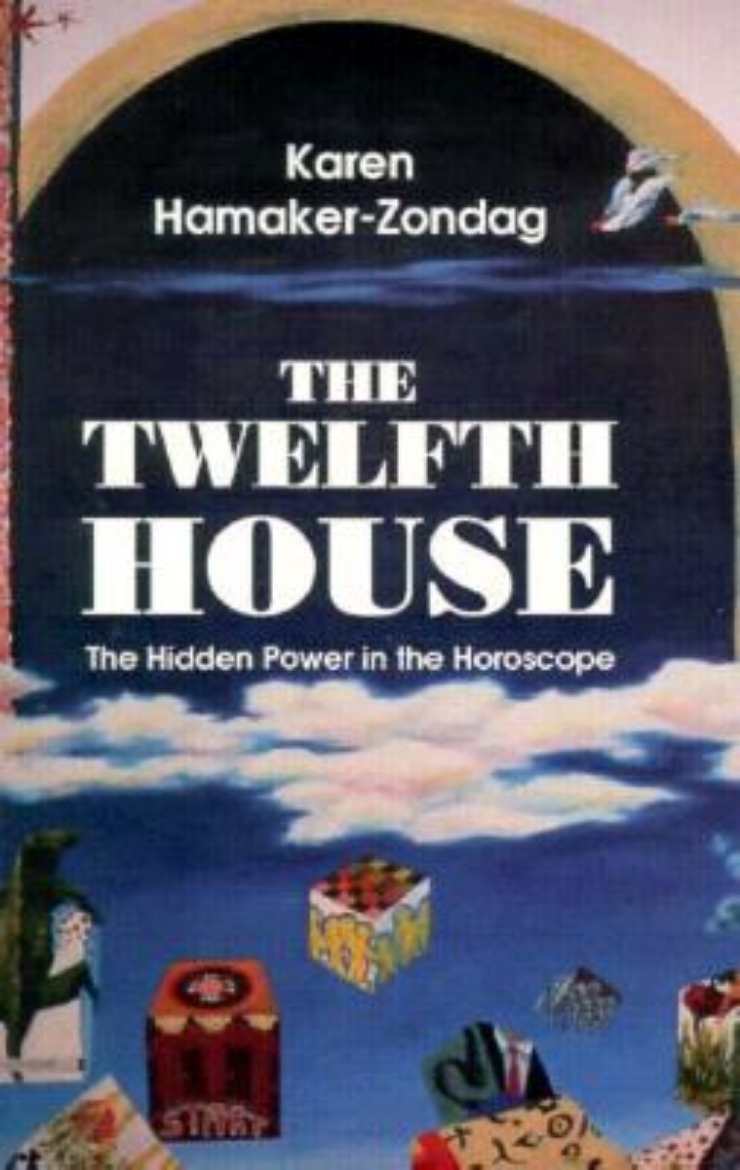 Picture of Twelfth House: The Hidden Power in the Horoscope