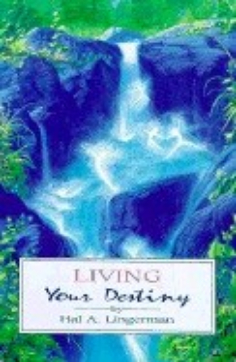 Picture of Living Your Destiny