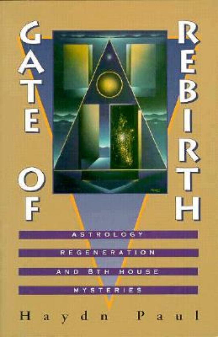 Picture of Gate of Rebirth: Astrology, Regeneration, and 8th House Mysteries