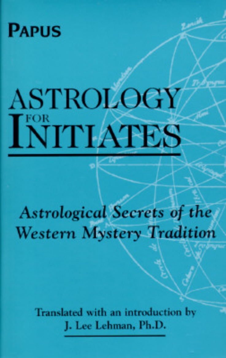 Picture of Astrology for Initates: Astrological Secrets of the Western Mystery Tradition