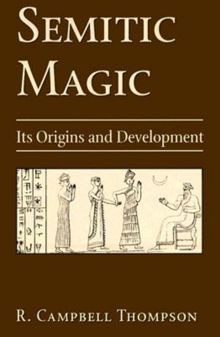 Picture of Semitic Magic: Its Origins and Development