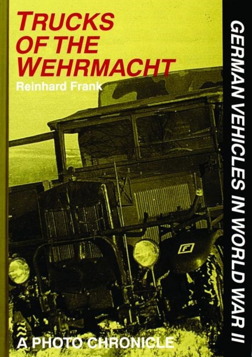 Picture of Trucks of the wehrmacht - a photo chronicle