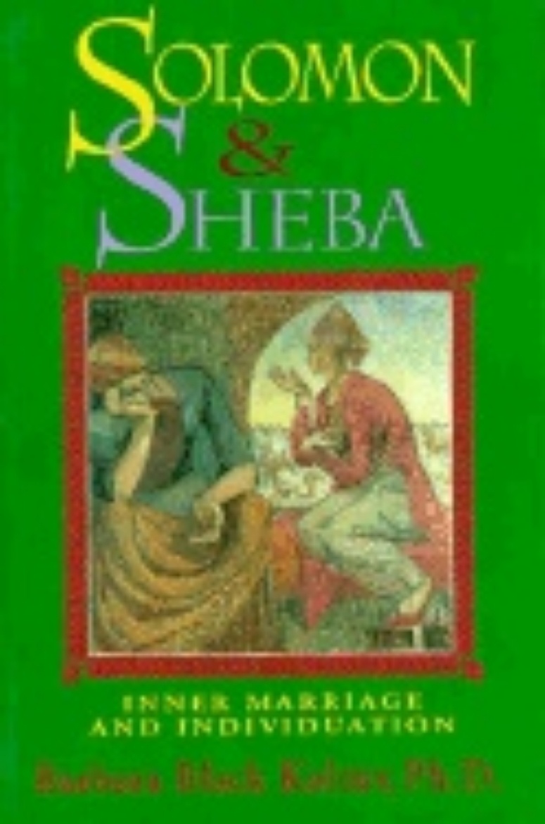 Picture of Solomon And Sheba : Inner Marriage and Individuation