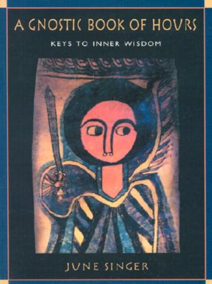 Picture of A Gnostic Book of Hours: Keys to Inner Wisdom