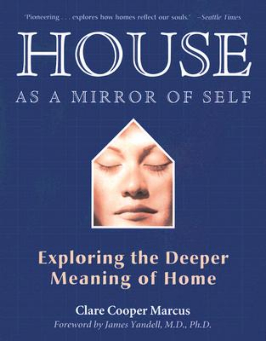 Picture of House as a mirror of self house - exploring the deeper meaning of home