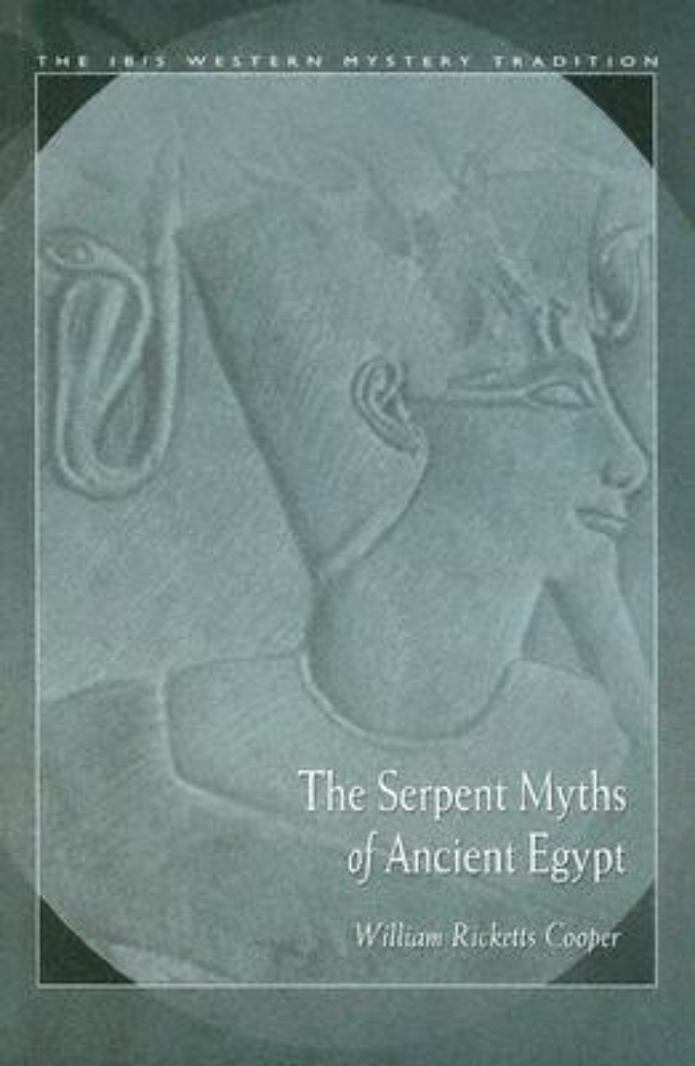 Picture of The Serpent Myths of Ancient Egypt