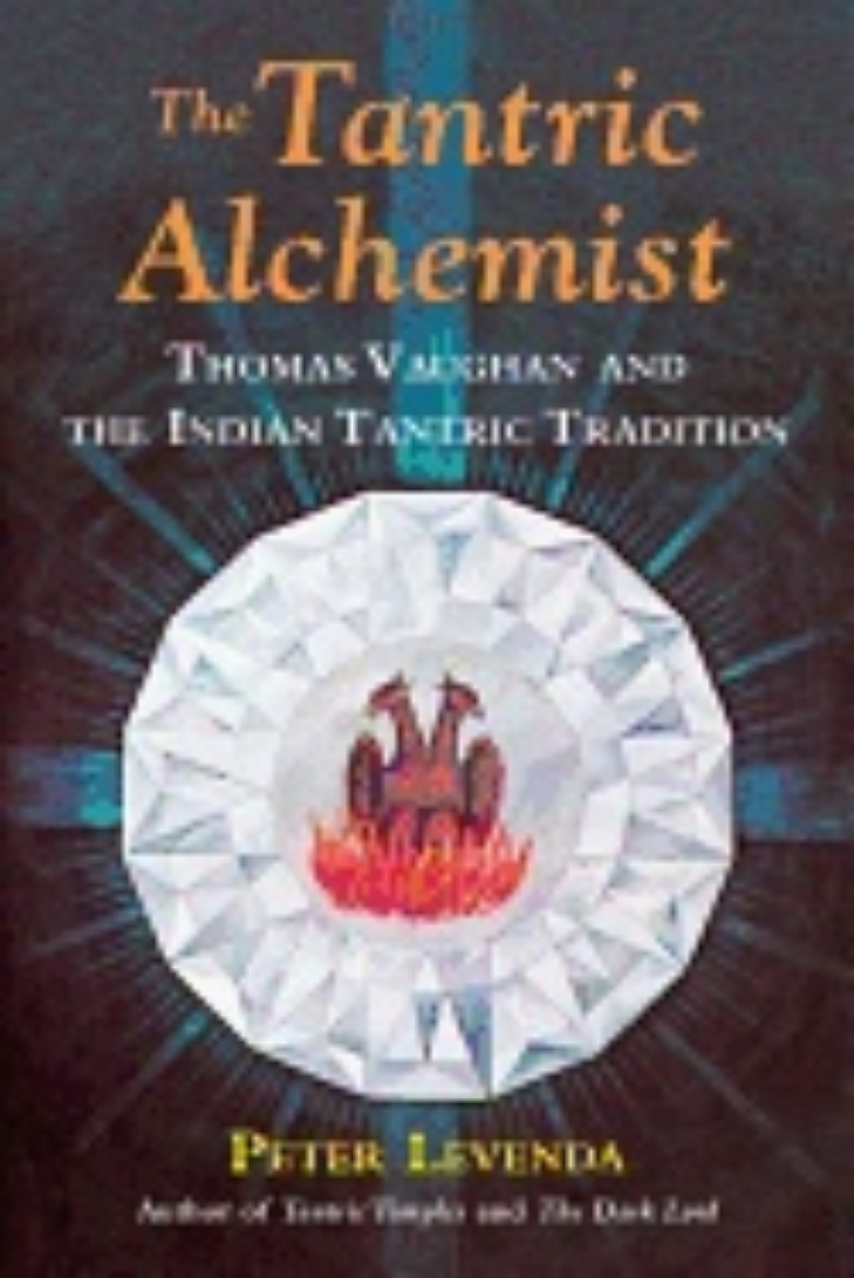 Picture of Tantric Alchemist Hb : Thomas Vaughan and the Indian Tantric Tradition