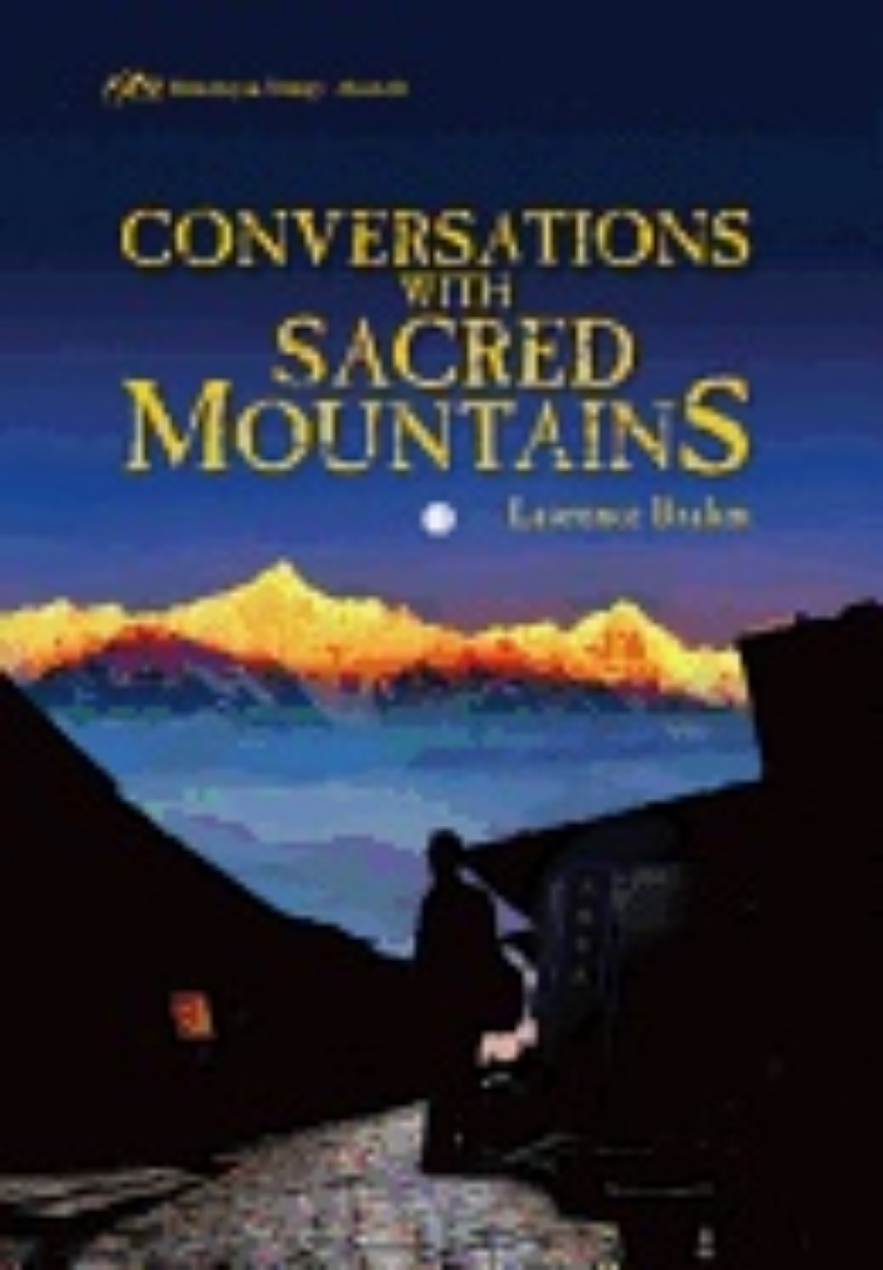 Picture of Conversations with sacred mountains - a journey along yunans tea caravan tr