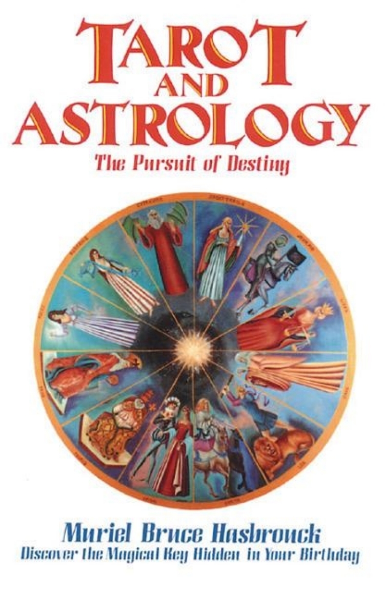 Picture of Tarot and Astrology: The Pursuit of Destiny