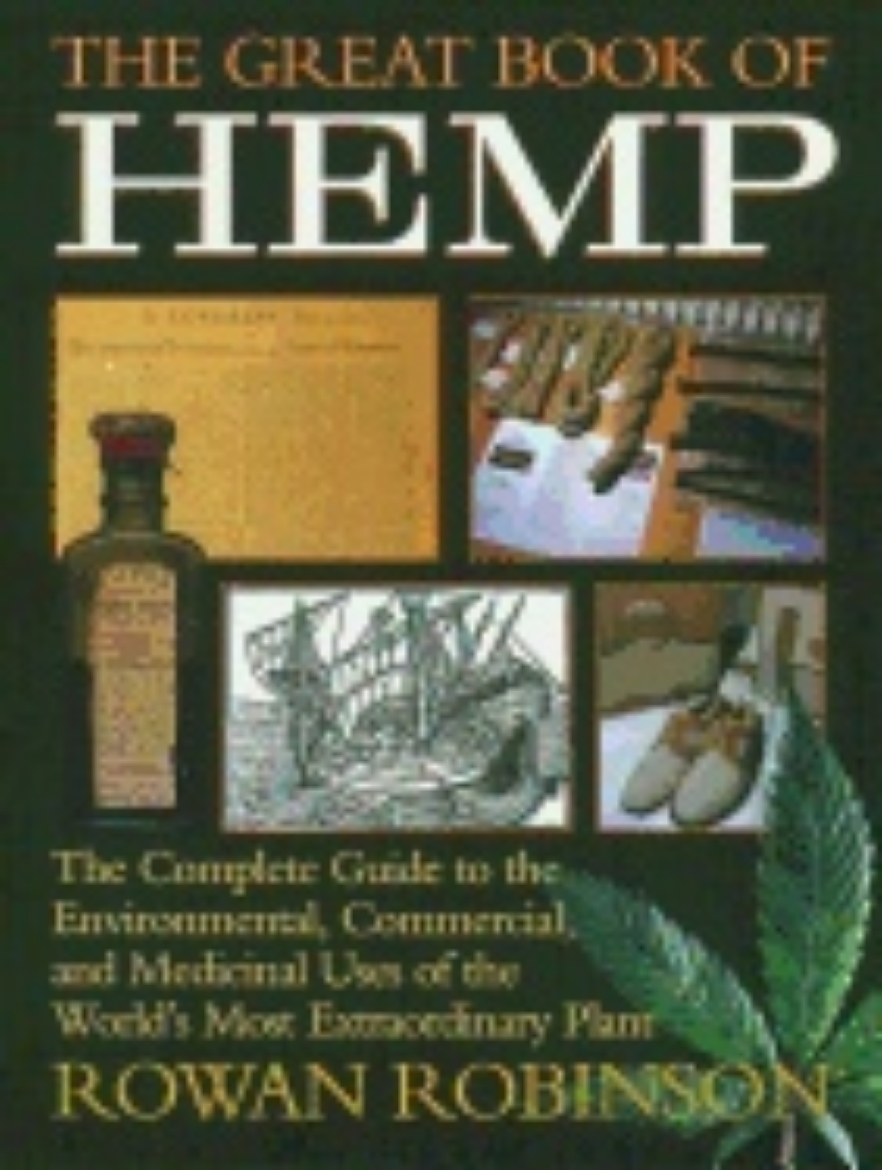 Picture of Great book of hemp - the complete guide to the commercial, medicinal and ps