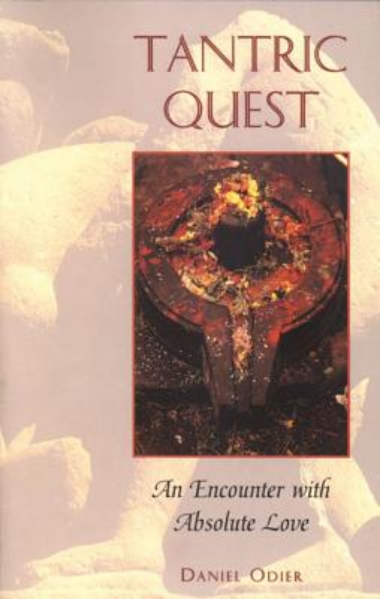 Picture of Tantric Quest: An Encounter With Absolute Love