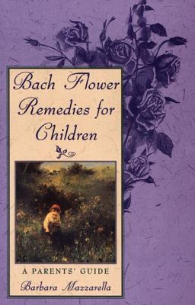 Picture of Bach Flower Remedies For Children: A Parent's Guide