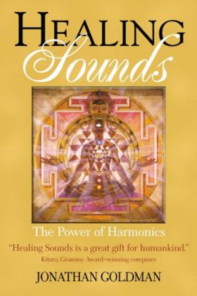 Picture of Healing Sounds: The Power Of Harmonics