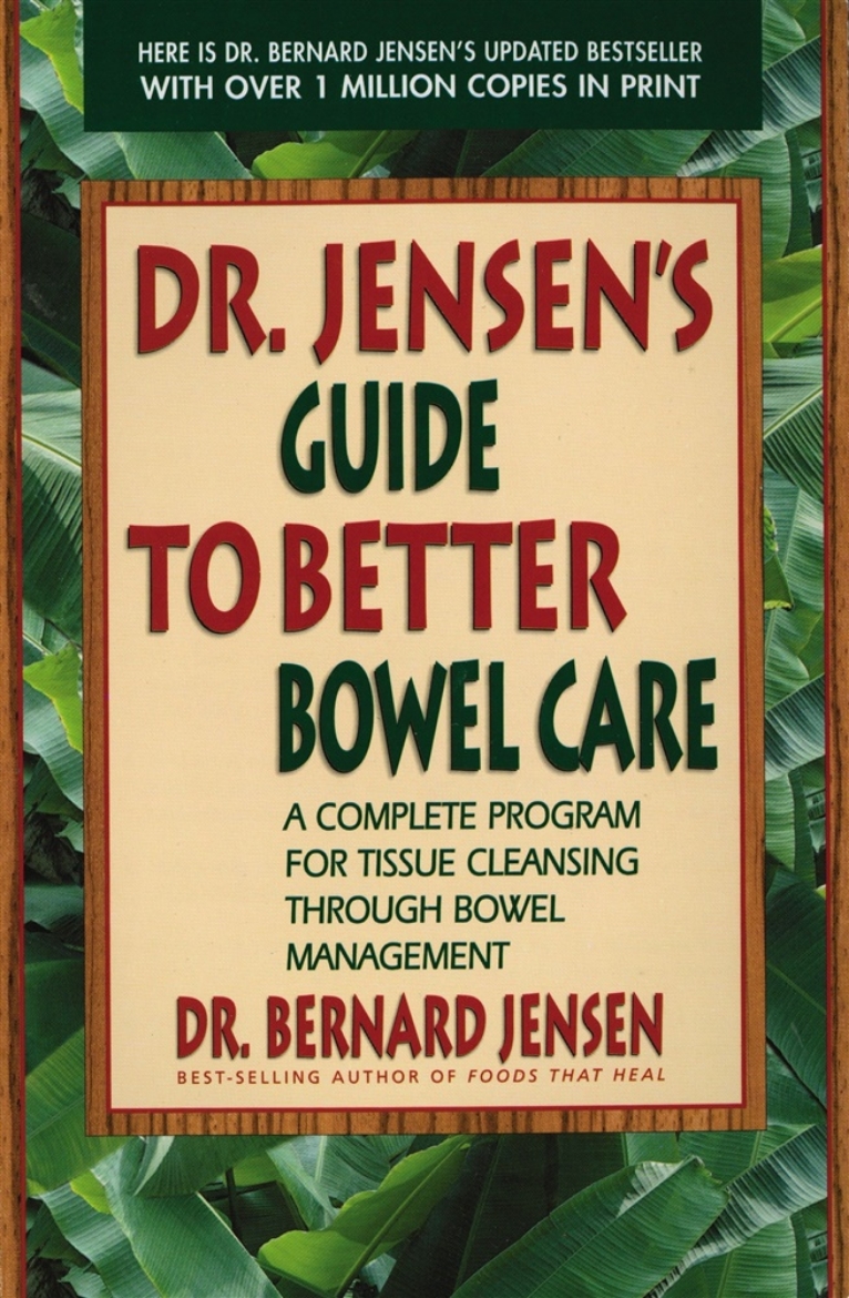 Picture of Dr. Jensen's Guide To Better Bowel Care:...Tissue Cleansing