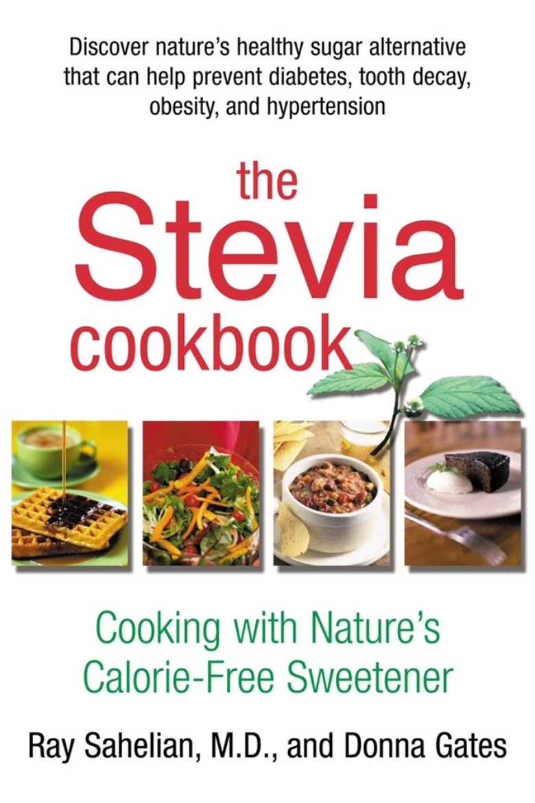 Picture of Stevia Cookbook: Cooking With Nature's Calorie-Free Sweetene