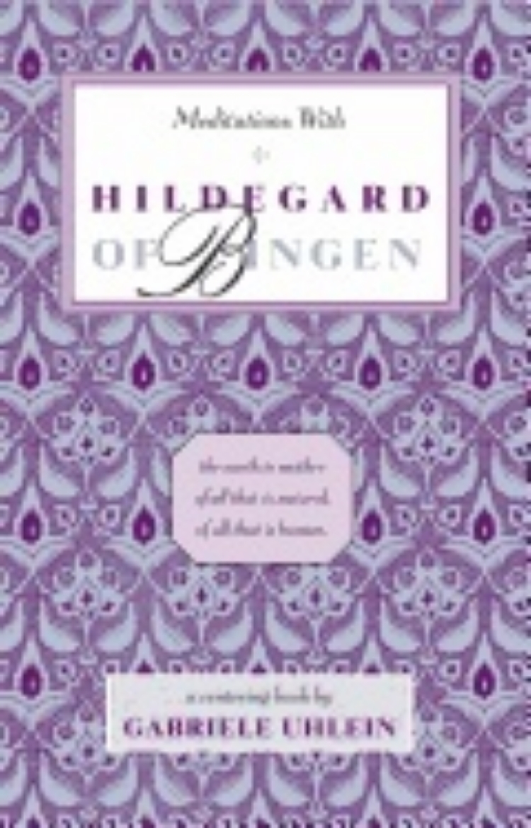 Picture of Meditations With Hildegard Of Bingen