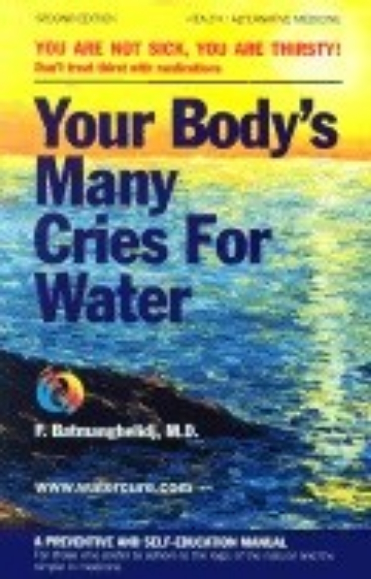 Picture of Your Body's Many Cries For Water: Don't Treat Thirst With Me