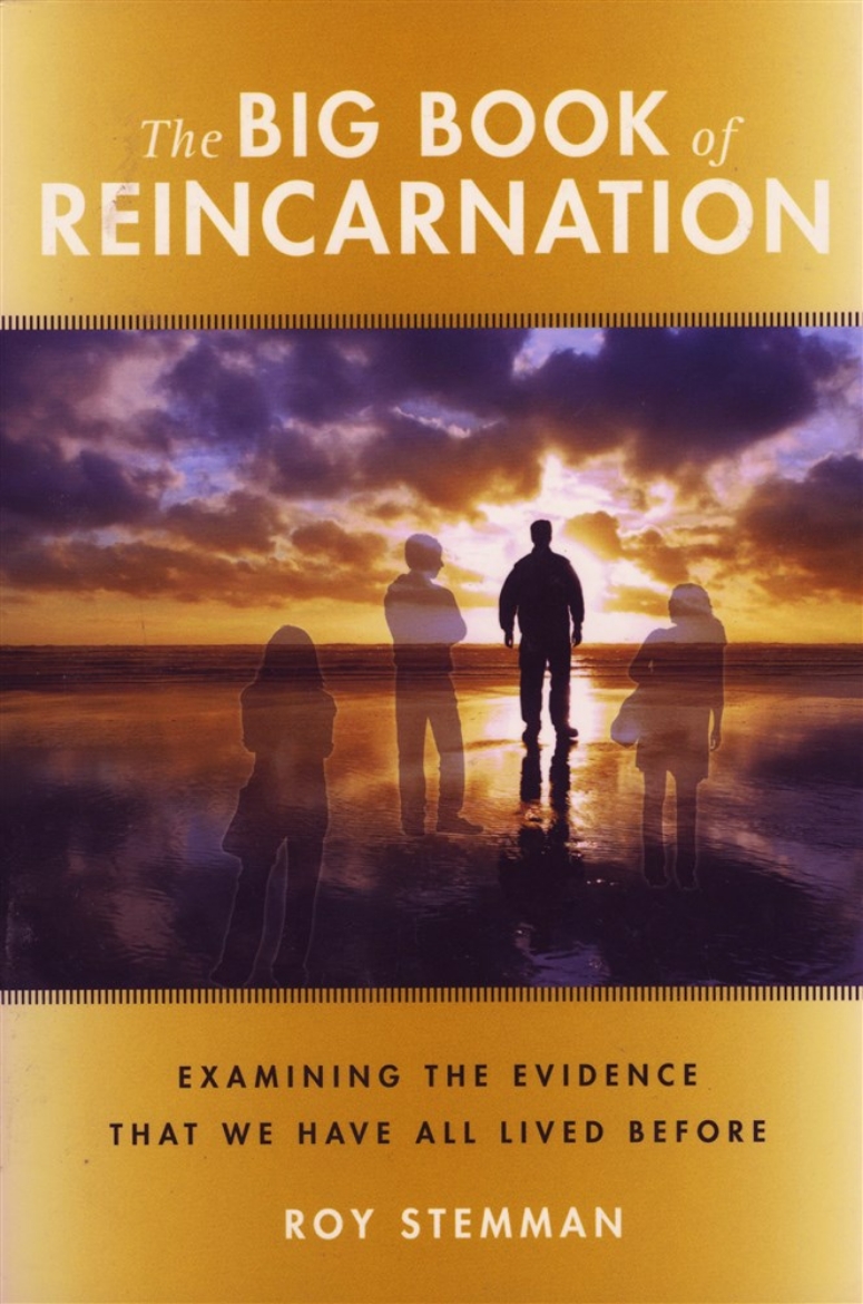 Picture of The Big Book of Reincarnation: Examining the Evidence That We Have All Lived Before