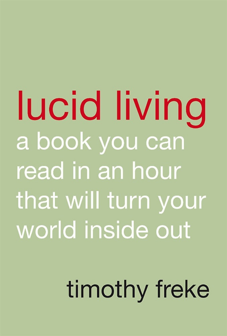 Picture of Lucid living - a book you can read in an hour that will turn your world ins