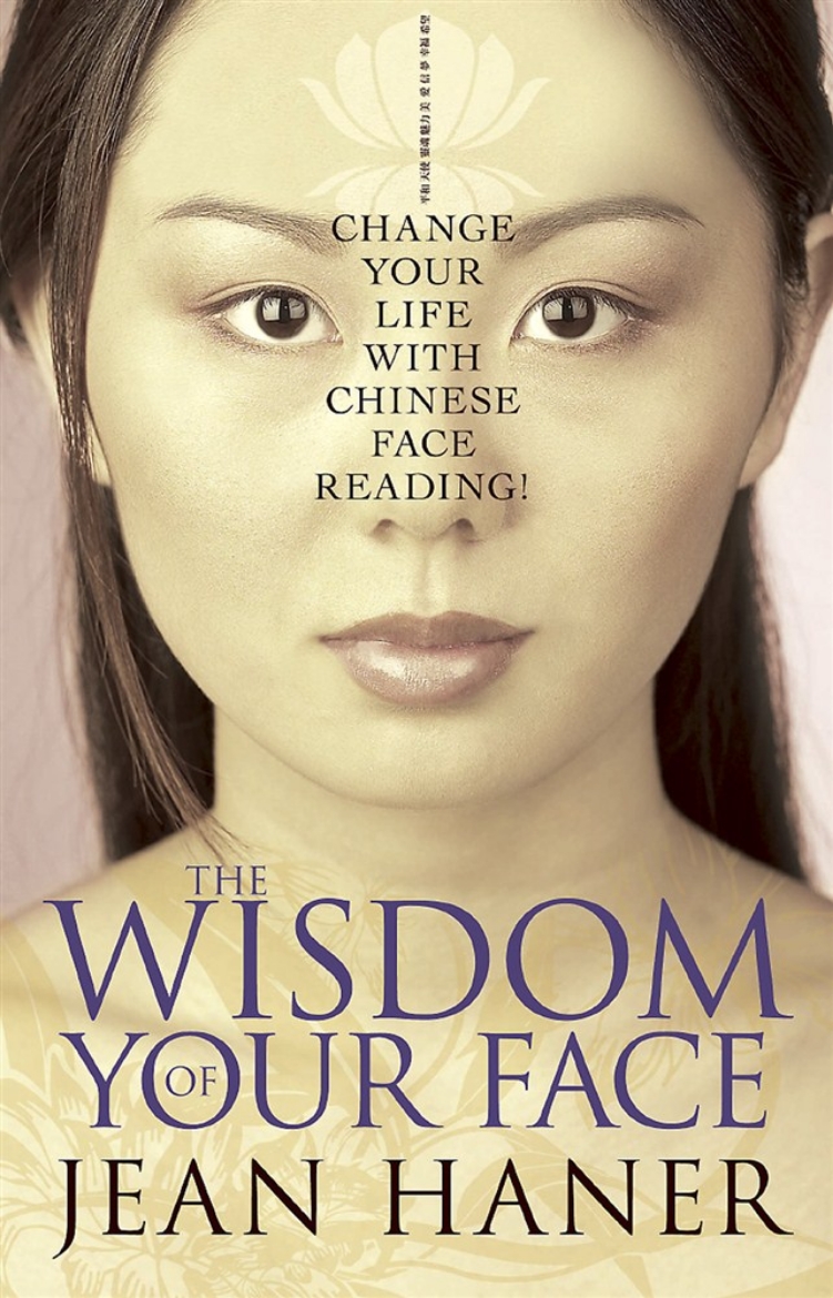 Picture of Wisdom of your face - change your life with chinese face reading!