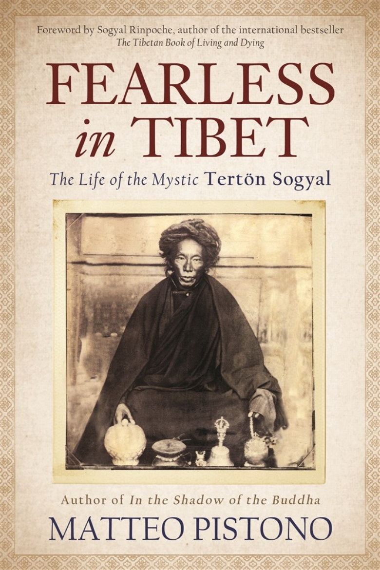 Picture of Fearless in tibet - the life of mystic tertoen sogyal