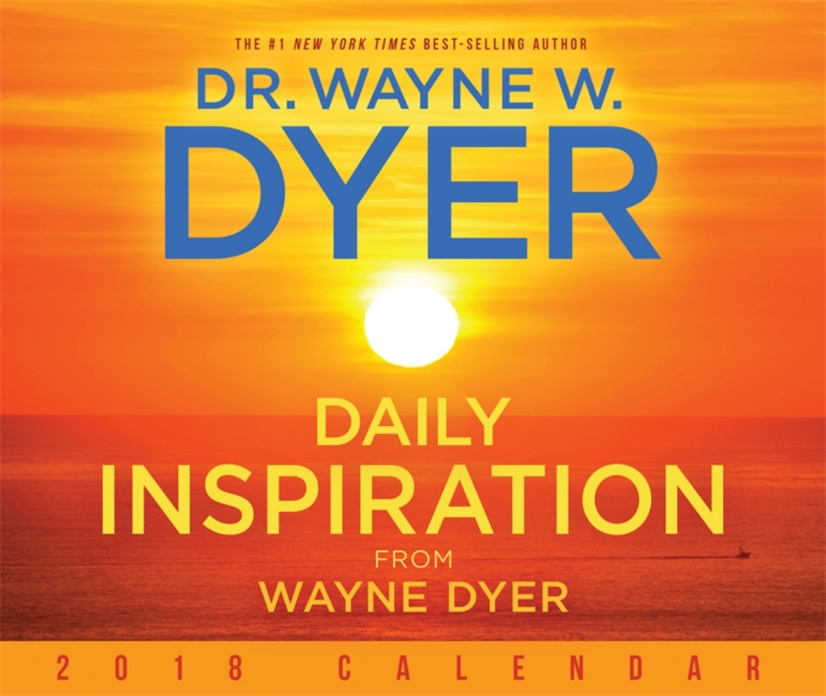 Picture of Daily Inspiration from Wayne Dyer 2018 Calendar