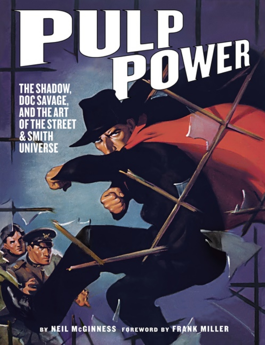 Picture of Pulp Power: The Shadow, Doc Savage, and the Art of the Street & Smith Universe