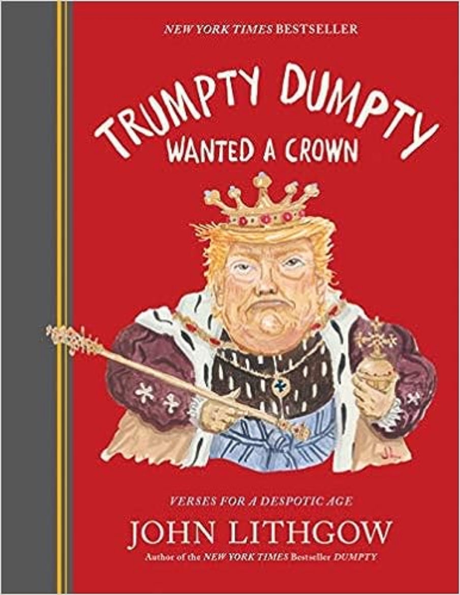 Picture of Trumpty Dumpty Wanted a Crown (signed edition)