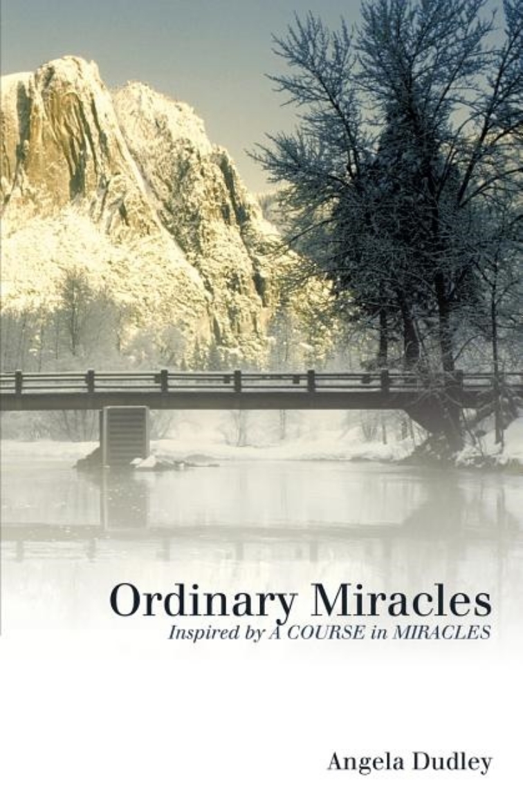 Picture of Ordinary Miracles: Inspired by a Course in Miracles