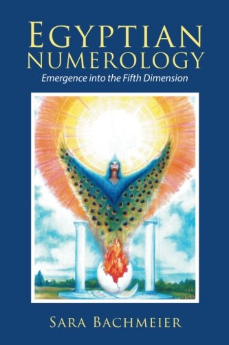 Picture of Egyptian Numerology: Emergence Into the Fifth Dimension