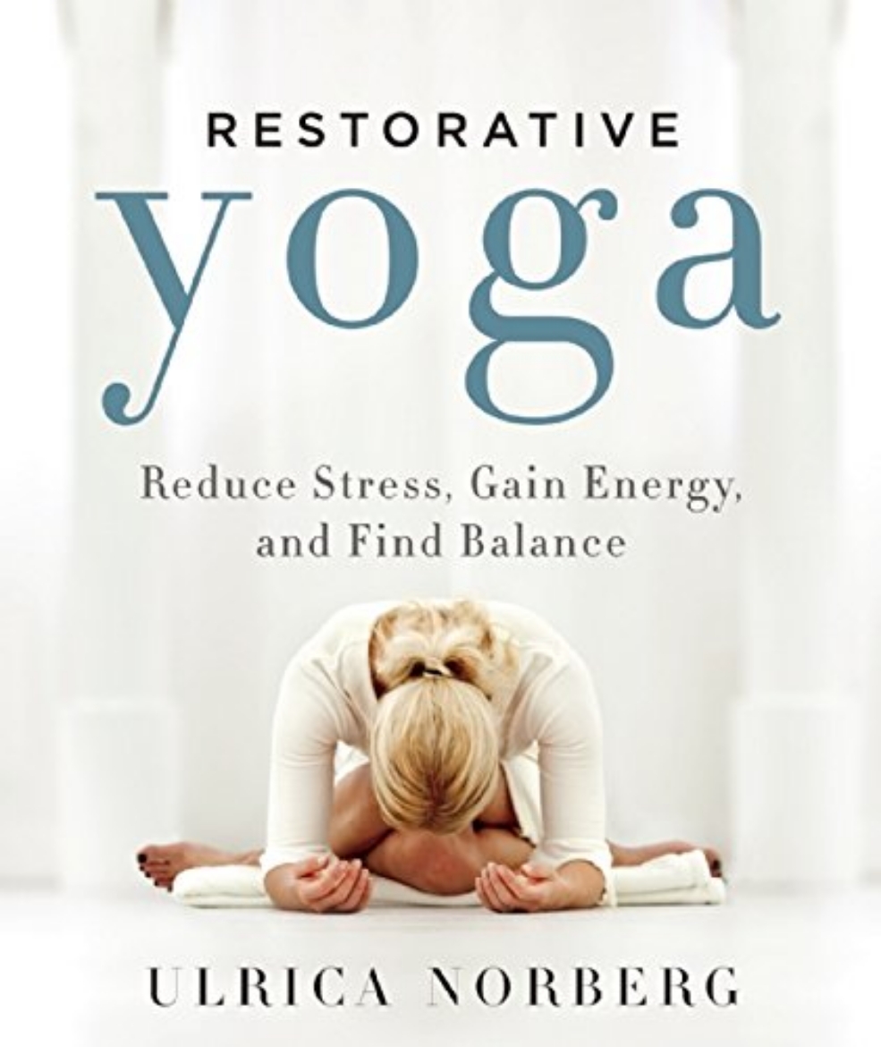 Picture of Restorative Yoga: Reduce Stress, Gain Energy, and Find Balance