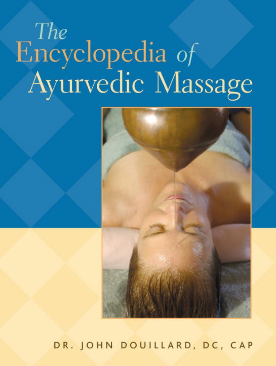 Picture of The Encyclopedia of Ayurvedic Massage