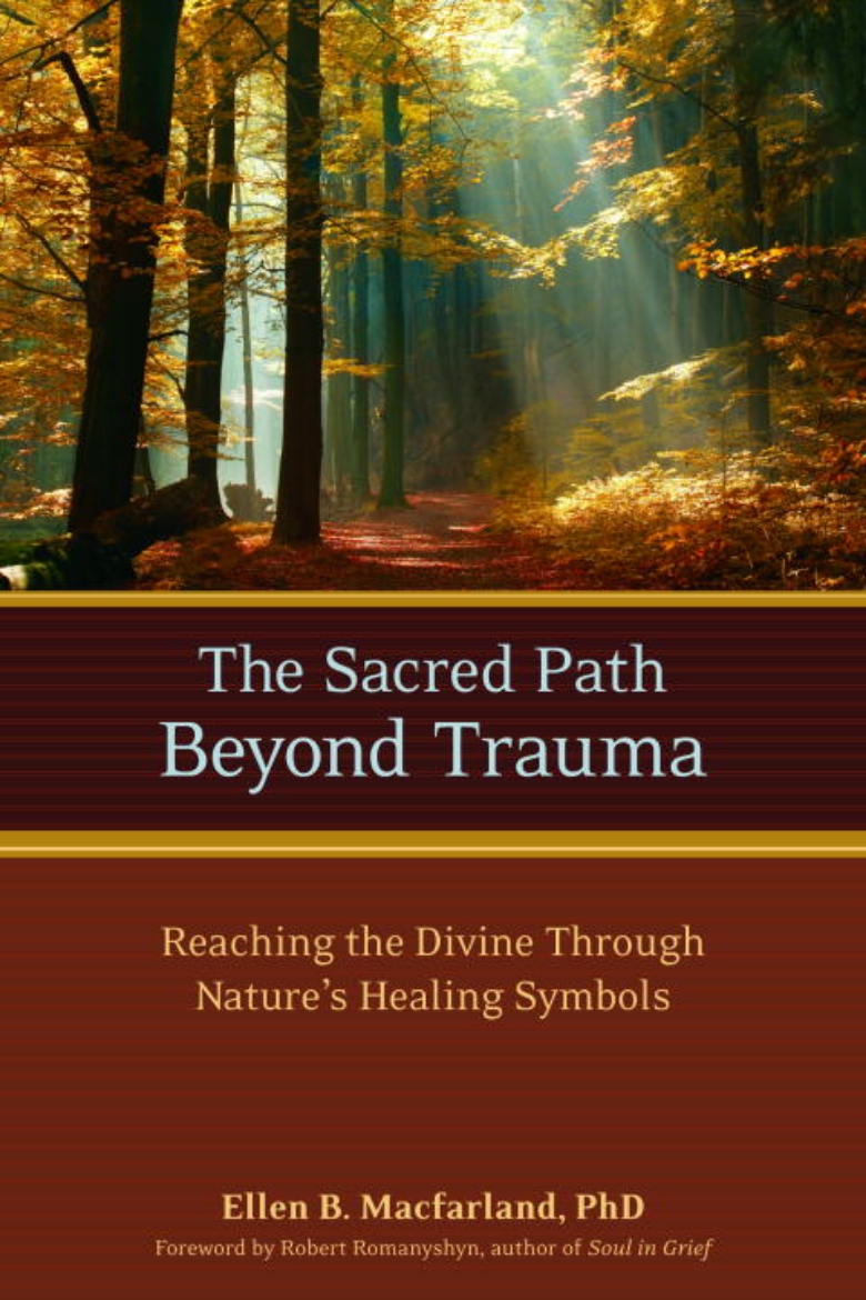 Picture of The Sacred Path Beyond Trauma