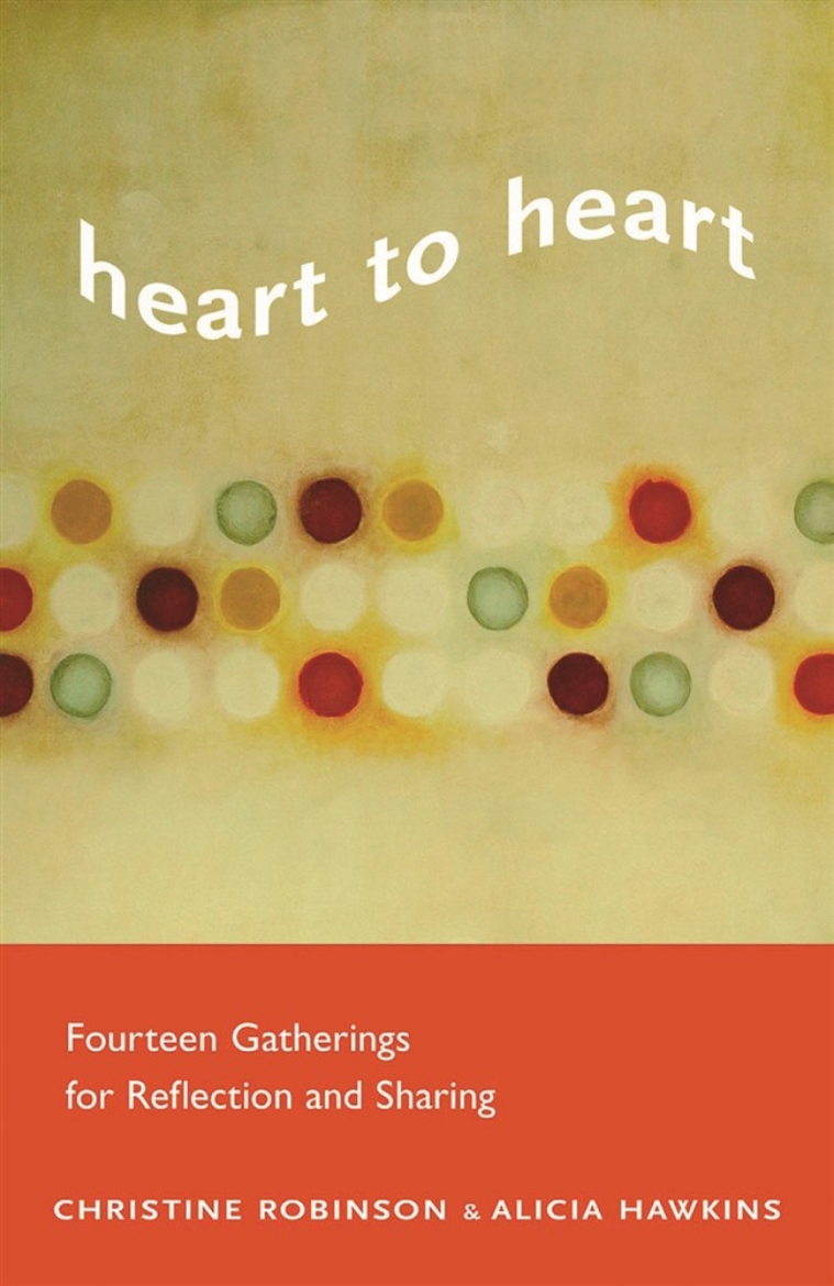 Picture of Heart To Heart: Fourteen Gatherings For Reflection & Sharing