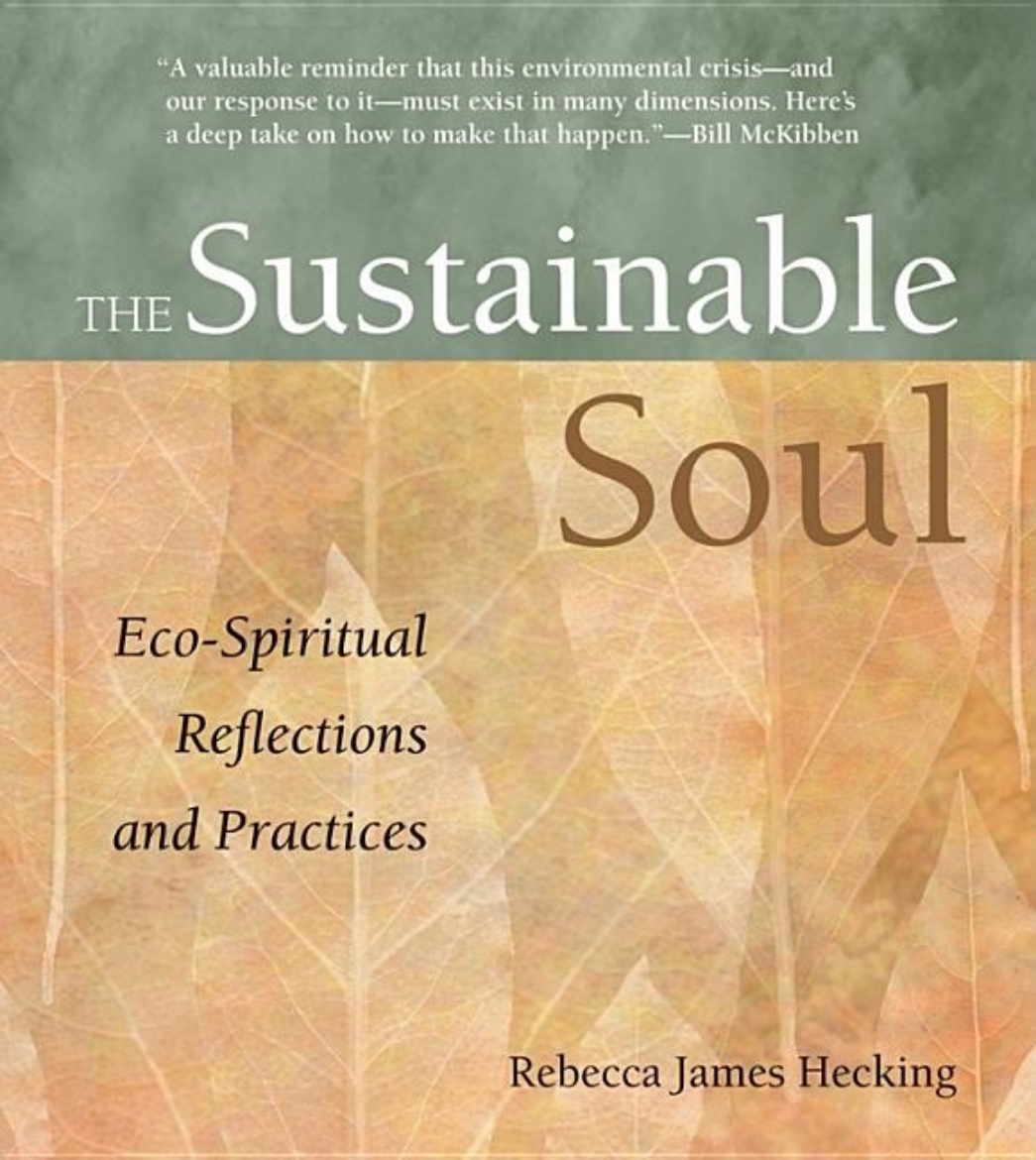 Picture of Sustainable Soul: Eco-Spiritual Reflections & Practices